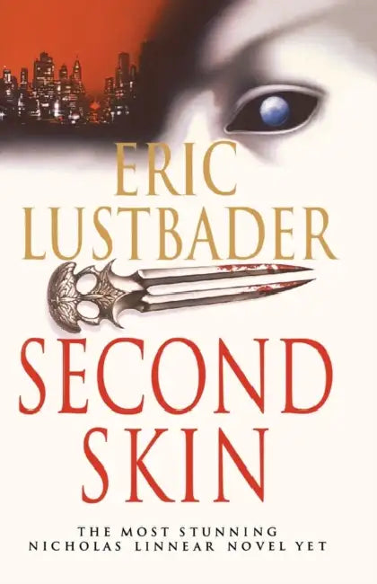Second Skin by Eric Van Lustbader