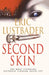 Second Skin by Eric Van Lustbader
