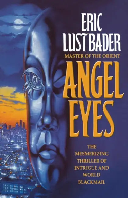 Angel Eyes by Eric Van Lustbader