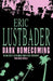 Dark Homecoming by Eric Van Lustbader