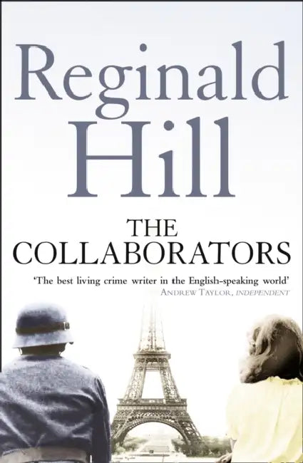 The Collaborators by Reginald Hill