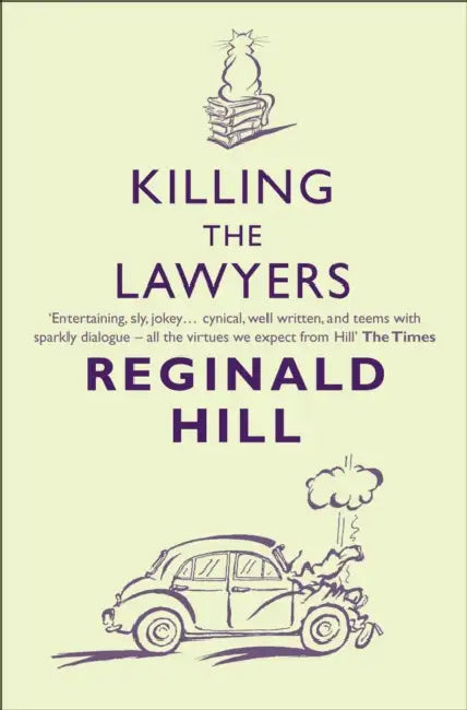 Killing the Lawyers by John Kelly
