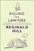 Killing the Lawyers by John Kelly