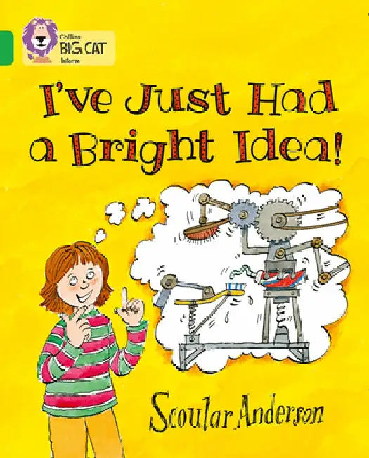 I've Just Had a Bright Idea! by Scoular Anderson