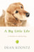 A Big Little Life by Dean Koontz