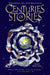 Centuries of Stories by Wendy Cooling