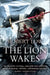 The Lion Wakes by Robert Low
