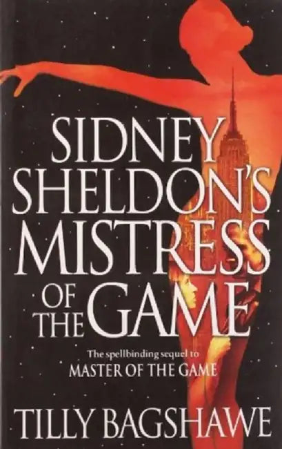 Sidney Sheldon's Mistress of the Game by A Keller
