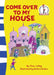 Come Over to my House by Dr. Seuss
