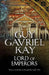 Lord of Emperors by Guy Gavriel Kay
