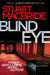 Blind Eye by Stuart MacBride