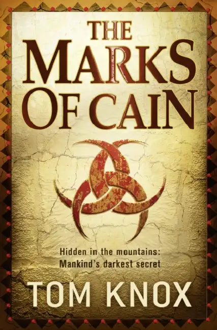 The Marks of Cain by Tom Knox