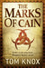 The Marks of Cain by Tom Knox