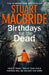 Birthdays for the Dead by Stuart MacBride