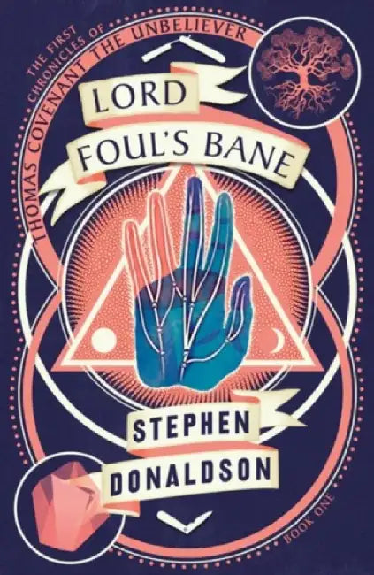 Lord Foul’s Bane by Stephen Donaldson