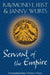 Servant of the Empire by Raymond E. Feist