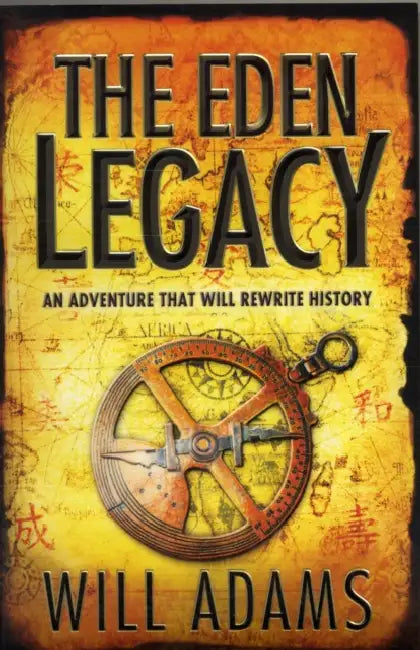 The Eden Legacy by Will Adams