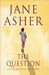 The Question by Jane Asher