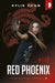 Red Phoenix by Beth Luey