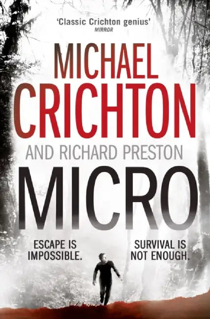 Micro by Michael Crichton