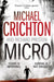 Micro by Michael Crichton