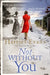 Not Without You by Paul Pedley