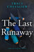 The Last Runaway by Tracy Chevalier