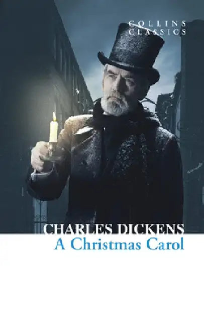 A Christmas Carol by Charles Dickens