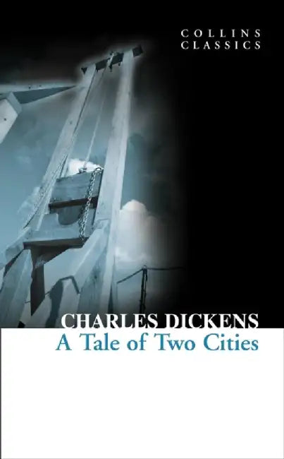 A Tale of Two Cities by Charles Dickens