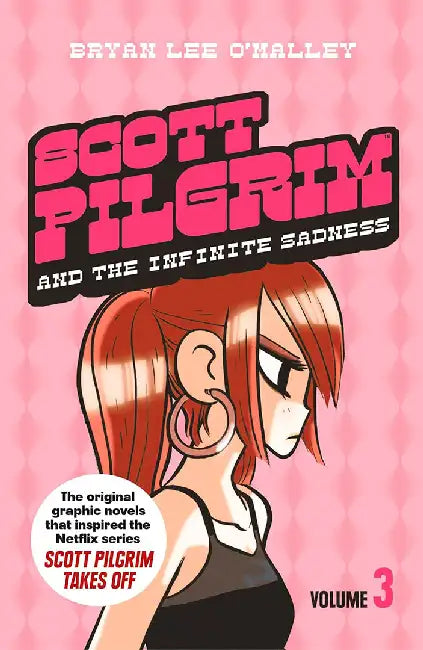 Scott Pilgrim and the Infinite Sadness by Bryan Lee O’Malley