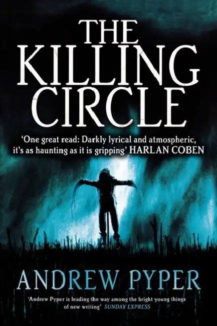 The Killing Circle by Andrew Pyper