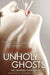 Unholy Ghosts by Stacia Kane