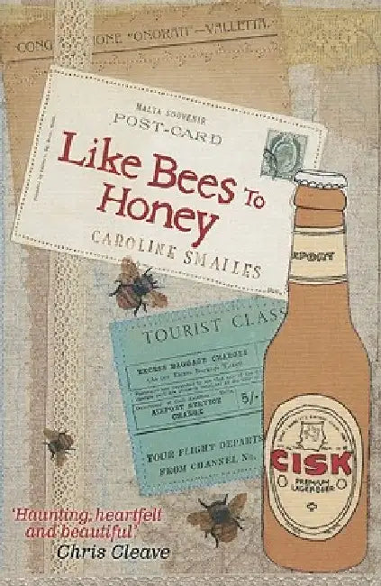 Like Bees to Honey by Caroline Smailes