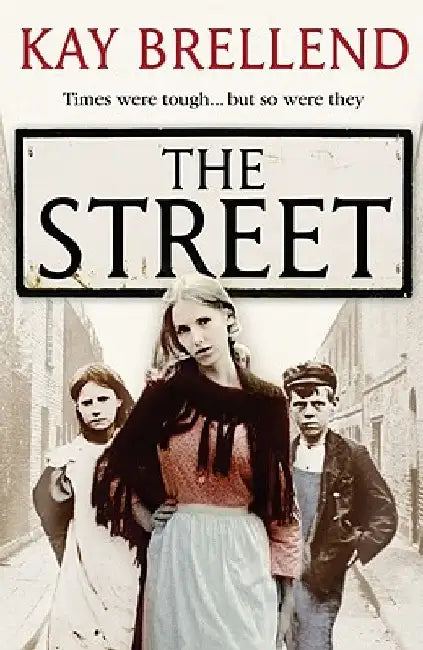 The Street by Kay Brellend