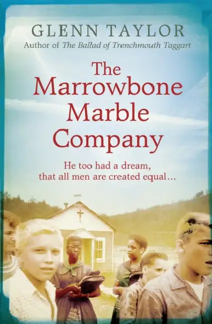 The Marrowbone Marble Company by M. Glenn Taylor