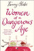 Women of a Dangerous Age by Fanny Blake