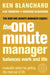 The One Minute Manager Balances Work & Life by Ken Blanchard