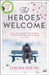 The Heroes’ Welcome by Louisa Young