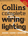 Collins Complete Wiring and Lighting by Albert Jackson