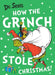 How the Grinch Stole Christmas! by Dr. Seuss