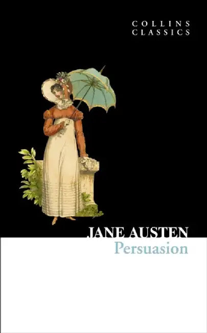 Persuasion (Collins Classics) by Jane Austen