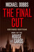 The Final Cut by Michael Dobbs