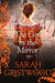 The Girl in the Mirror by Sarah Gristwood