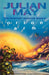 Orion Arm: The Rampart Worlds: Book 2 by Julian May