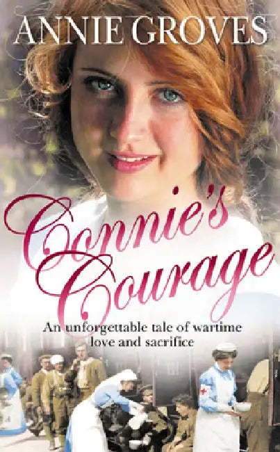 Connie's Courage by Annie Groves