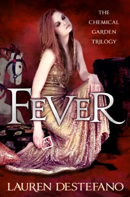 Fever by Lauren DeStefano