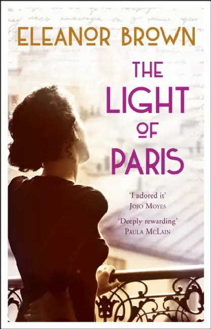 The Light of Paris by Eleanor Brown