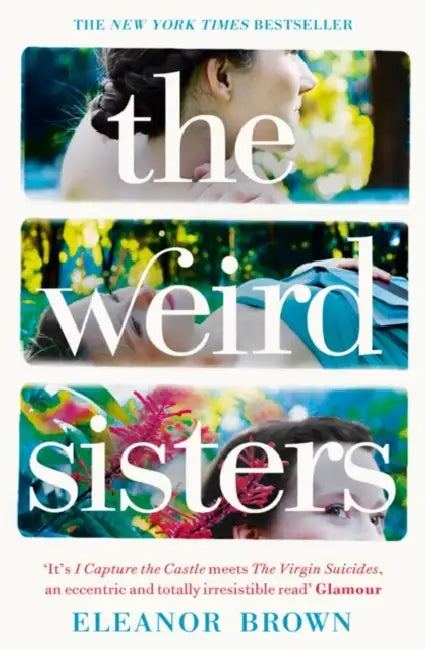 The Weird Sisters by Eleanor Brown