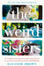 The Weird Sisters by Eleanor Brown