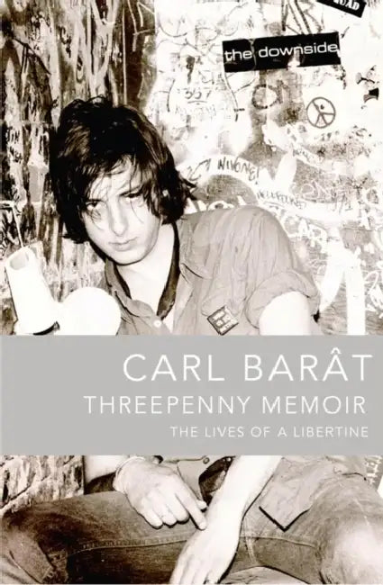 Threepenny Memoir: The Lives of a Libertine by Adrian Heathfield